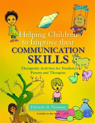 Helping Children to Improve their Communication Skills - Deborah Plummer