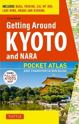 Getting Around Kyoto and Nara - Colin Smith