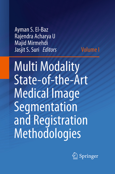 Multi Modality State-of-the-Art Medical Image Segmentation and Registration Methodologies - 