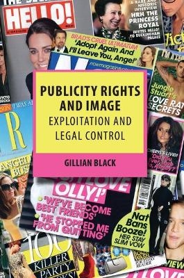 Publicity Rights and Image - Gillian Black