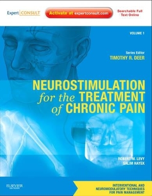 Neurostimulation for the Treatment of Chronic Pain - Timothy R. Deer, Robert Levy, Salim Hayek