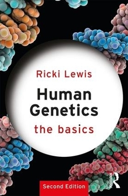 Human Genetics: The Basics - Ricki Lewis