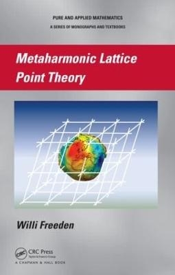 Metaharmonic Lattice Point Theory - Willi Freeden