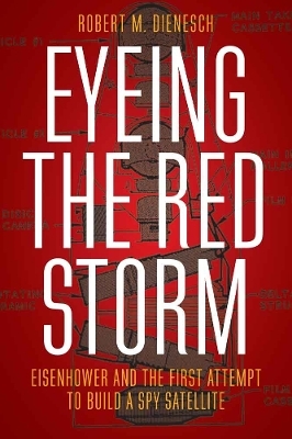 Eyeing the Red Storm - Robert M. Dienesch