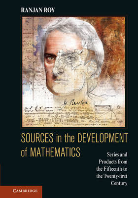 Sources in the Development of Mathematics - Ranjan Roy