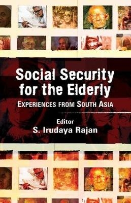 Social Security for the Elderly - S. Irudaya Rajan