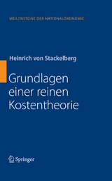 Grundlagen einer reinen Kostentheorie - Heinrich Stackelberg