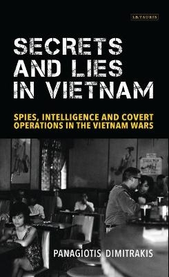 Secrets and Lies in Vietnam - Panagiotis Dimitrakis