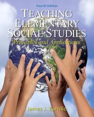 Teaching Elementary Social Studies - James Zarrillo