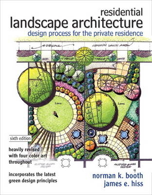 Residential Landscape Architecture - Norman K. Booth, James E. Hiss