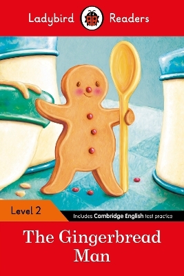 Ladybird Readers Level 2 - The Gingerbread Man (ELT Graded Reader) -  Ladybird