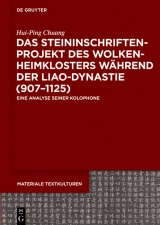 Das Steininschriftenprojekt des Wolkenheimklosters während der Liao-Dynastie (907-1125) -  Hui-Ping Chuang