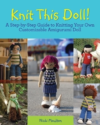 Knit This Doll! - Nicki Moulton