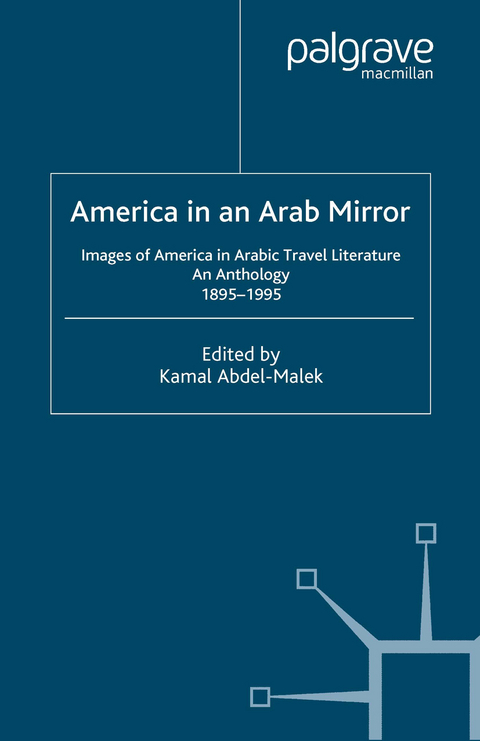 America in An Arab Mirror - K. Abdel-Malek