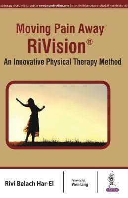 Moving Pain Away - RiVision - Rivi Har-El