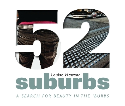 52 Suburbs - Louise Hawson