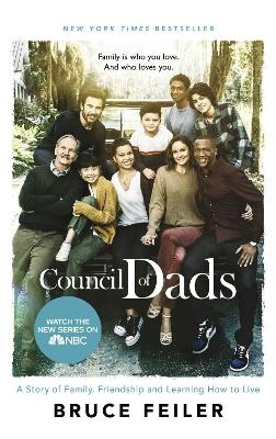 The Council Of Dads - Bruce Feiler