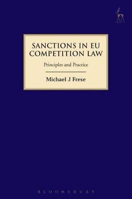 Sanctions in EU Competition Law - Michael Frese