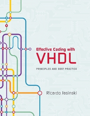 Effective Coding with VHDL - Ricardo Jasinski