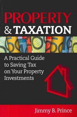 Property & Taxation - Jimmy B. Prince