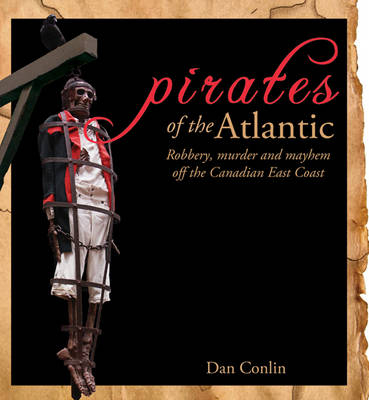 Pirates of the Atlantic - Dan Conlin