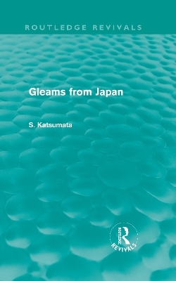 Gleams From Japan - S. Katsumata