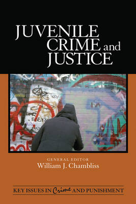 Juvenile Crime and Justice - 