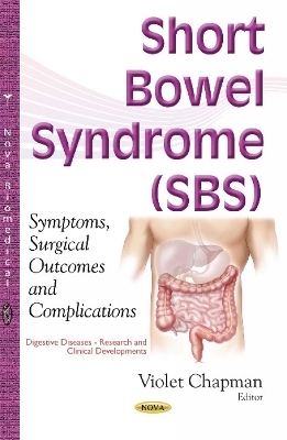 Short Bowel Syndrome (SBS) - 