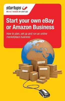 Start Your Own eBay or Amazon Business - Kim Benjamin