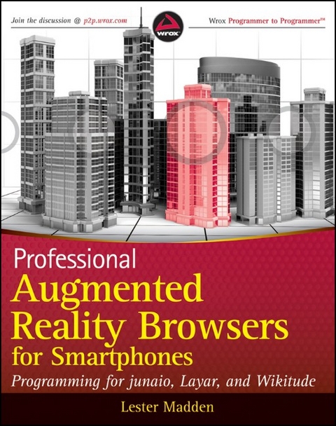 Professional Augmented Reality Browsers for Smartphones - Lester Madden