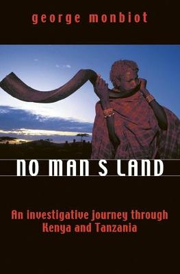 No Man's Land - George Monbiot