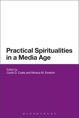 Practical Spiritualities in a Media Age - 