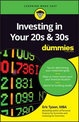 Investing in Your 20s and 30s For Dummies - Eric Tyson