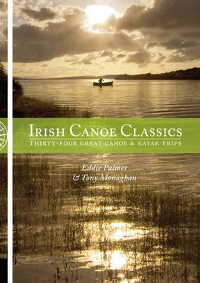 Irish Canoe Classics - Eddie Palmer, Tony Monaghan