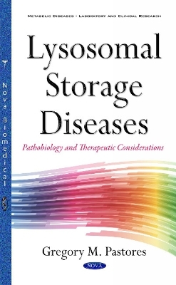 Lysosomal Storage Diseases - Gregory M Pastores