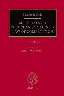 Bellamy and Child: Materials on European Community Law of Competition - 