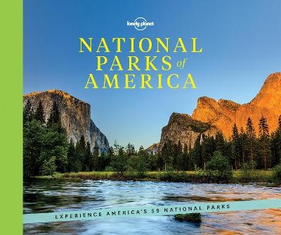 National Parks of America -  Lonely Planet, Amy C Balfour, Greg Benchwick, Sara Benson, Patrick Kinsella