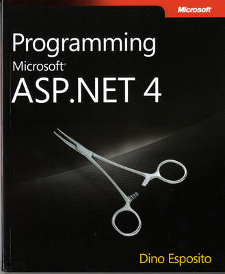 Programming Microsoft ASP.NET 4 - Dino Esposito