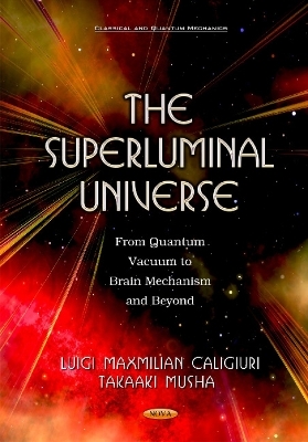 Superluminal Universe - Luigi Maxmilian Caligiuri, Takaaki Musha