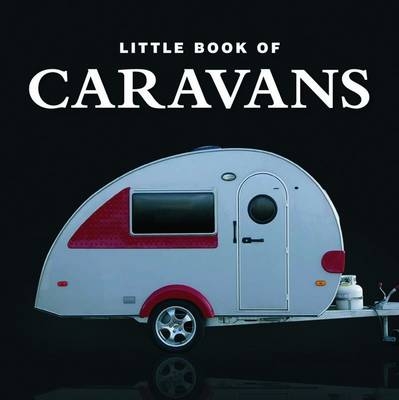 Little Book of Caravans -  Rivron Rowland