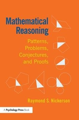 Mathematical Reasoning - Raymond Nickerson