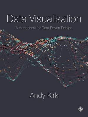 Data Visualisation - Andy Kirk