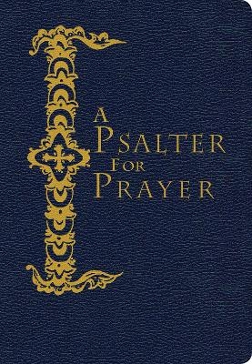 A Psalter for Prayer - 