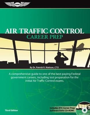 Air Traffic Control Career Prep - Patrick R. Mattson