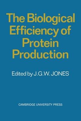 The Biological Efficiency of Protein Production - 