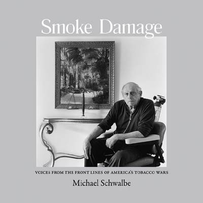 Smoke Damage - Michael Schwalbe