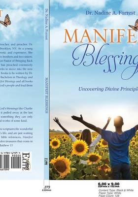 Manifest Blessings - Dr Nadine a Forrest