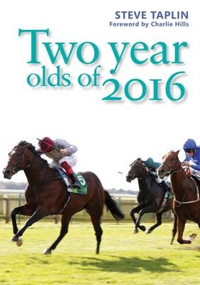 Two Year Olds of 2016 - Steve Taplin