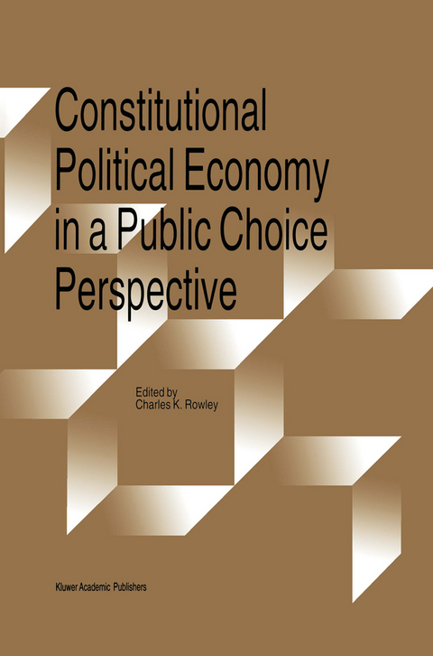 Constitutional Political Economy in a Public Choice Perspective - 