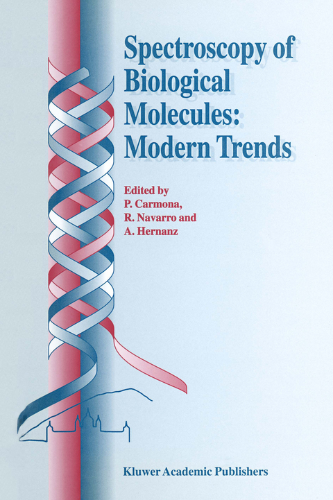 Spectroscopy of Biological Molecules: Modern Trends - 